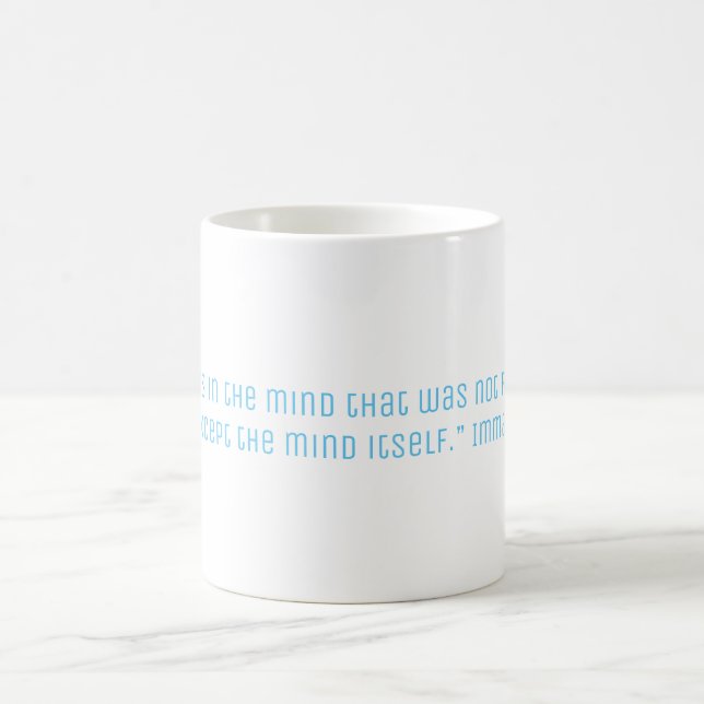 Kant Philosophy Quote Coffee Mug (Center)
