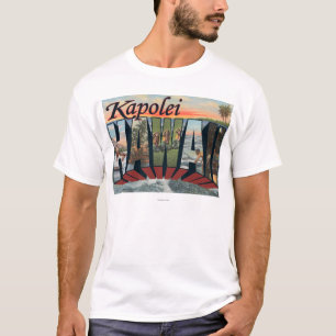 Kapolei, Hawaii - Large Letter Scenes T-Shirt