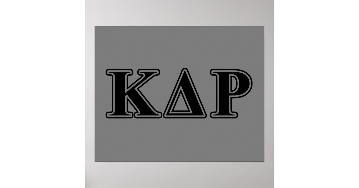 Kappa Delta Rho Black Letters Poster Zazzle