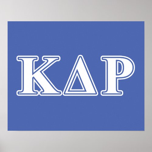 Kappa Delta Rho  White and Blue Letters Poster