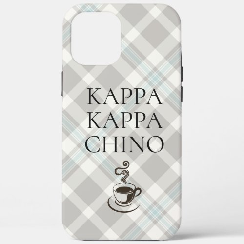 Kappa Kappa Chino Funny Coffee Lover Case_Mate iPh iPhone 12 Pro Max Case