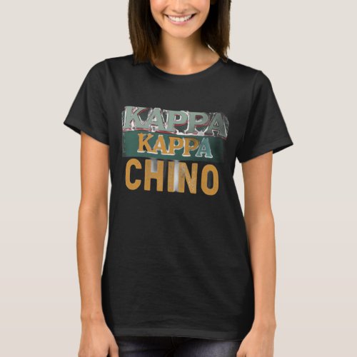 Kappa Kappa Chino Funny Coffee Lover T_Shirt