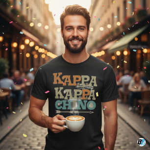 Kappa Kappa Chino Funny Coffee Lover T-Shirt