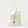 Kappa Kappa Chino Funny Coffee Lover Tote Bag