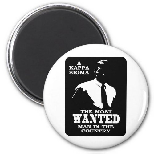 Kappa Sigma _ The Most Wanted Magnet