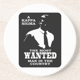 Kappa Sigma - The Most Wanted Sandstone Coaster