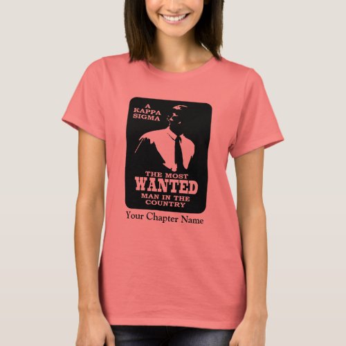 Kappa Sigma _ The Most Wanted T_Shirt