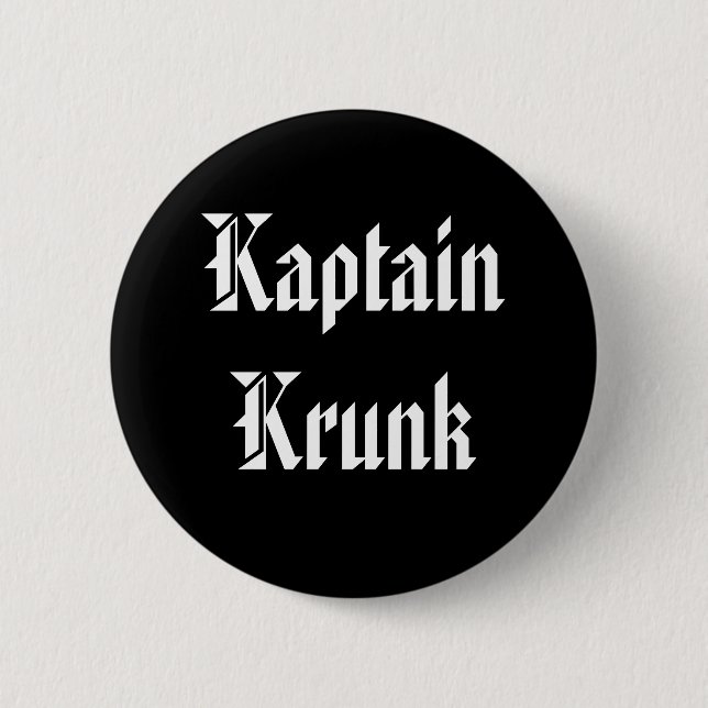 Kaptain Krunk Pinback Button (Front)