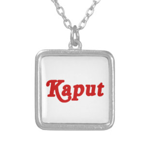 KAPUT ♦ NOT WORK ♦ SILVER PLATED NECKLACE