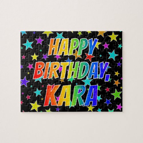KARA First Name Fun HAPPY BIRTHDAY Jigsaw Puzzle