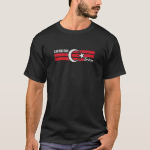 Karaburun Türkiye and supporter turkish pride T-Shirt