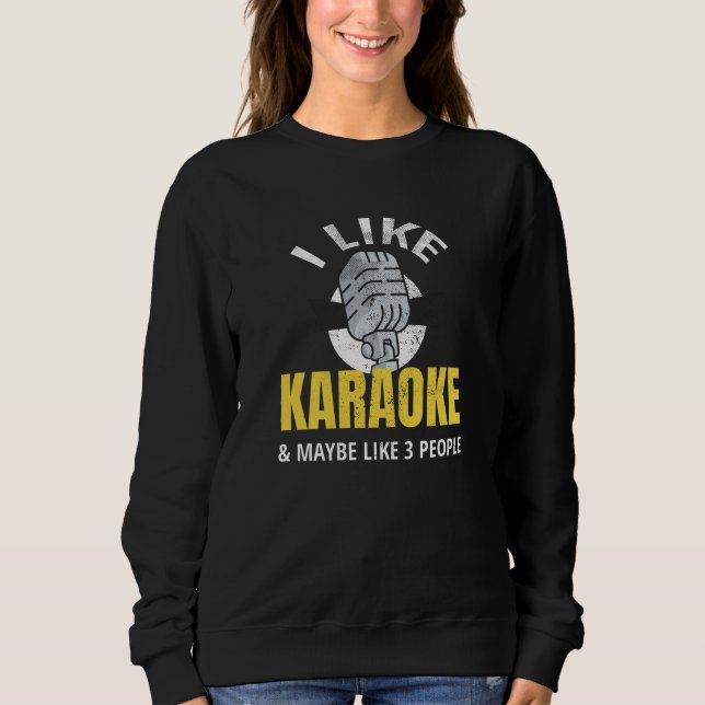 Karaoke Gifts | Karaoke Lovers Karaoke Night Sweatshirt (Front)