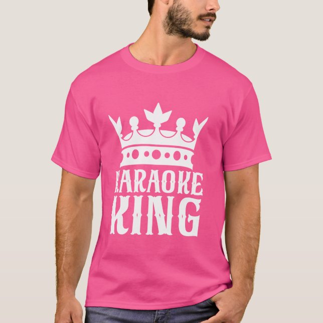 Karaoke King Karaoke T-Shirt (Front)