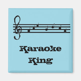 Karaoke King - magnet