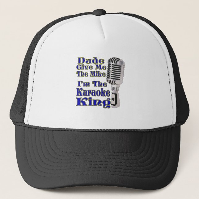 Karaoke King Trucker Hat (Front)