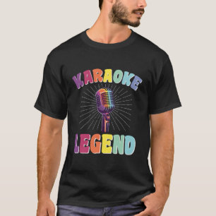Karaoke Singer Saying Retro Karaoke Legend T-Shirt