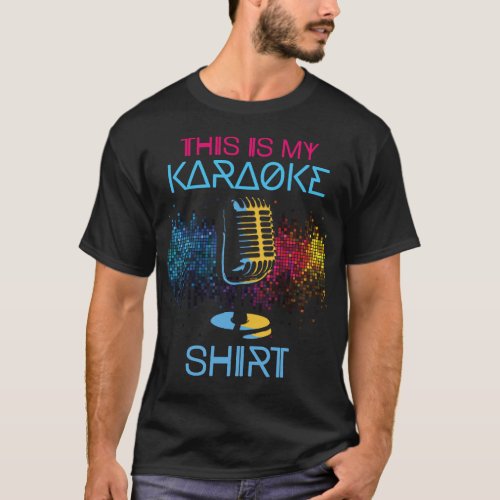 Karaoke Singer This Is My Karaoke Shirt 80s Retro