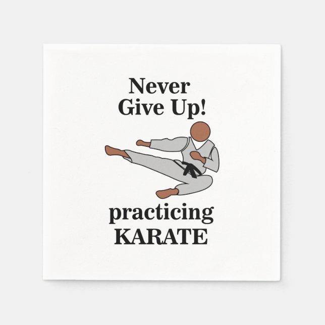 Karate Black Belt Never Give Up Martial Arts Party Napkins (Front)