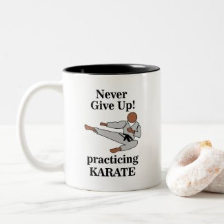Karate Black Belt Never Give Up Martial Arts 