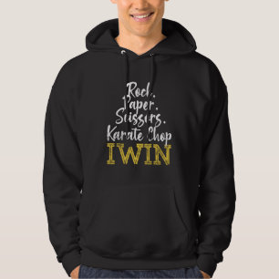 Karate Chop Win Rock Paper Scissors  Winner Hoodie