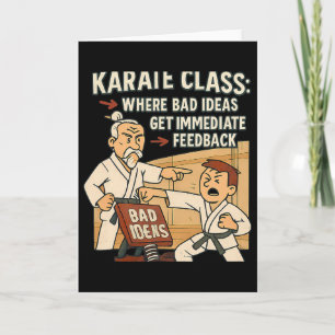 Karate Cl Humor D Ideas Get Immediate Feedck Card