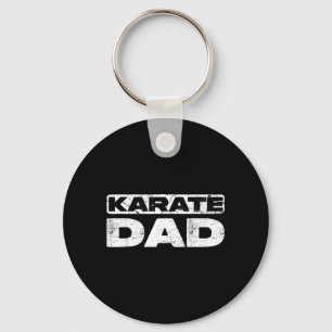 Karate Dad Shirt Men Fathers Day Karate Dad Keychain