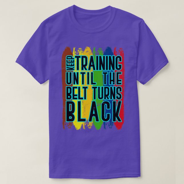 Karate Fighter Black Belt Quote Karate T-Shirt (Design Front)