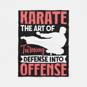 Karate Fighter The Art Of Turning Defense Into Off Fleece Blanket