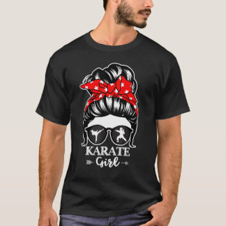 Karate Girl Messy Bun Hair Funny Karate Fighter Gi T-Shirt