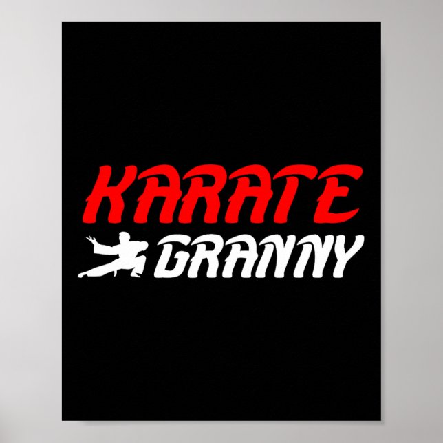 Karate Granny Proud Karate Granny Grandma  Poster (Front)