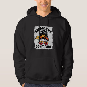 Karate Hair Don t Care Women Sports Fighting Girl Hoodie