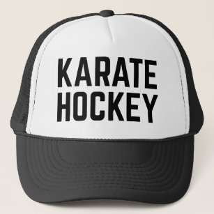 KARATE HOCKEY fun slogan trucker hat