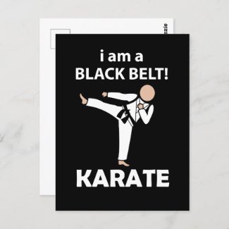 Karate I am A Black Belt Karate