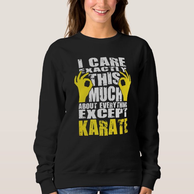Karate Karate  Design Sweatshirt (Front)