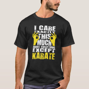 Karate Karate  Design T-Shirt