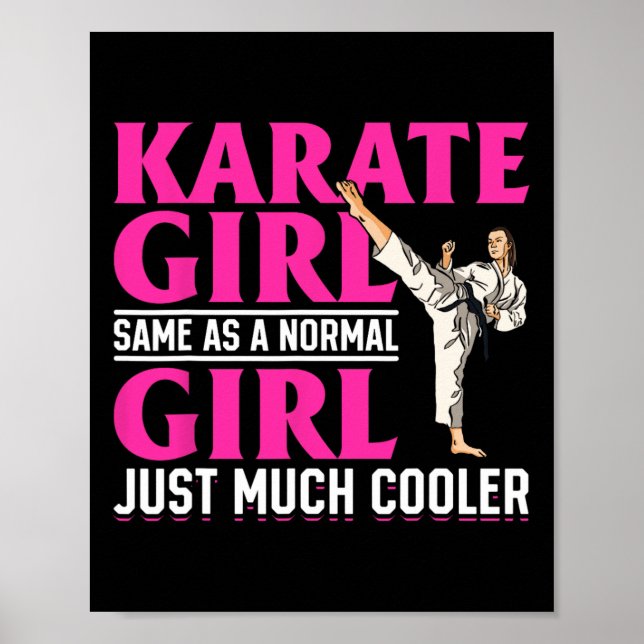 Karate Karate Girl Same As A Normal Girl Just Much Poster (Front)