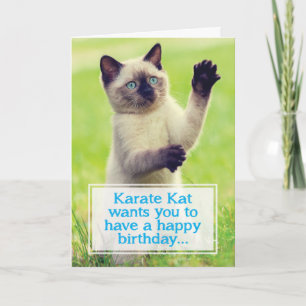 Karate Kat Will Kick your Butt Birthday Card
