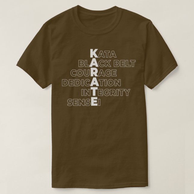 Karate Kata Black Belt Dedication Courage Sensei K T-Shirt (Design Front)