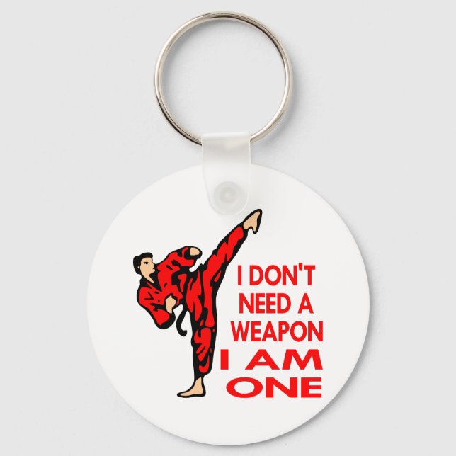 Karate, MMA, I AM A Weapon Keychain (Front)