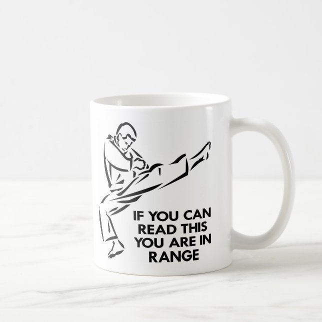Karate, MMA, You ARE In Range Coffee Mug (Right)
