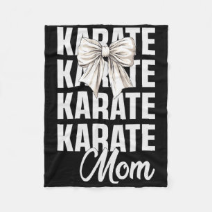 Karate Mom Coquette Bow Cute Martial Art Lover Kar Fleece Blanket