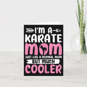 Karate Mom Funny Karate Martial Arts Black Belt Ma Card