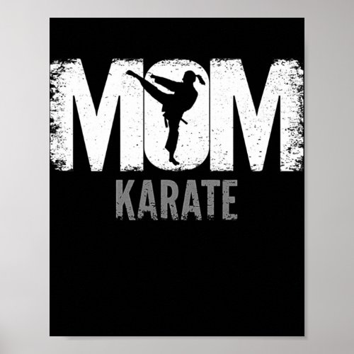 Karate Mom Karate Martial Art  Poster