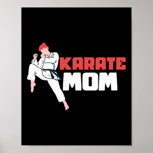 Karate Mom Karateka Self Defence Fighter Poster