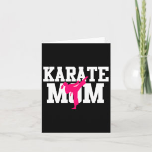 Karate Mom Mother's Day Martial Arts Kickboxing Ta Card