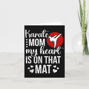 Karate Mom My Heart Is On That Mat Karate Mama Card