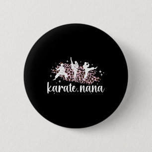 Karate Nana Leopard Karate Nana Grandma Button