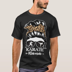 Karate Nana Messy Bun Hair Karate Fighter Nana Le T-Shirt