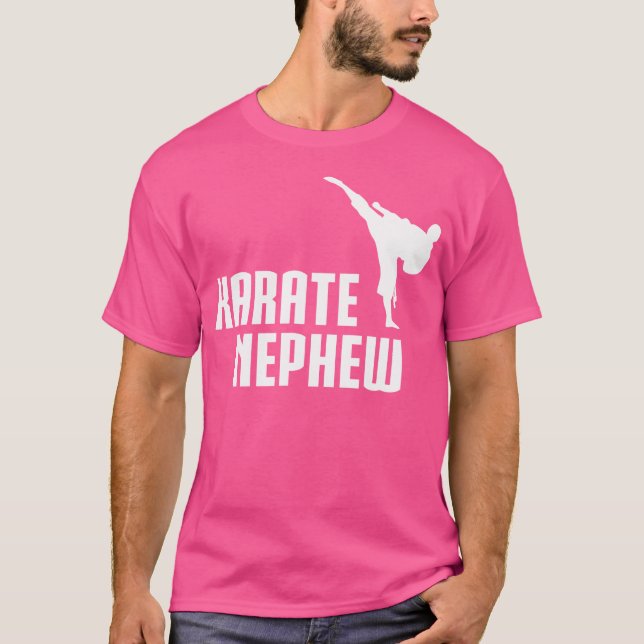 Karate Nephew Funny Cute Martial Arts T-Shirt (Front)