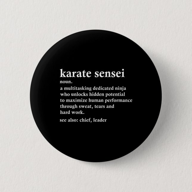 Karate Sensei Definition Funny Martial Arts Instru Button (Front)